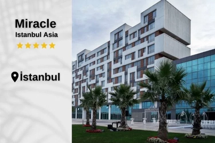 Miracle İstanbul Asia